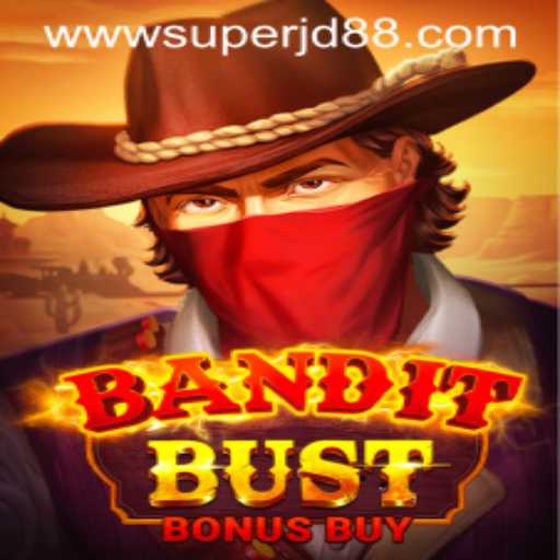 BanditBustBonusBuy: A Thrilling Gaming Adventure with SUPERJD88